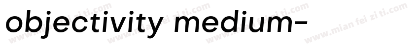 objectivity medium字体转换